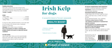 Load image into Gallery viewer, Irish Kelp for Pets | Blend of three Kelp for Dogs from Ireland - Seaweed For Dogs